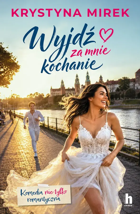 Wyjdź za mnie, kochanie