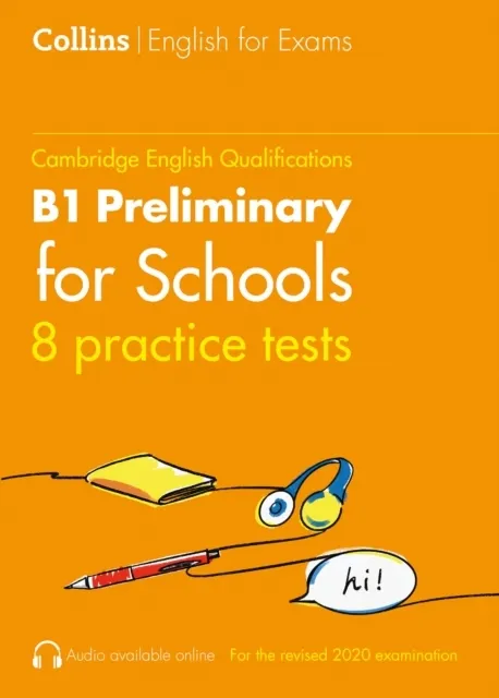 Practice Tests for B1 Preliminary for Schools