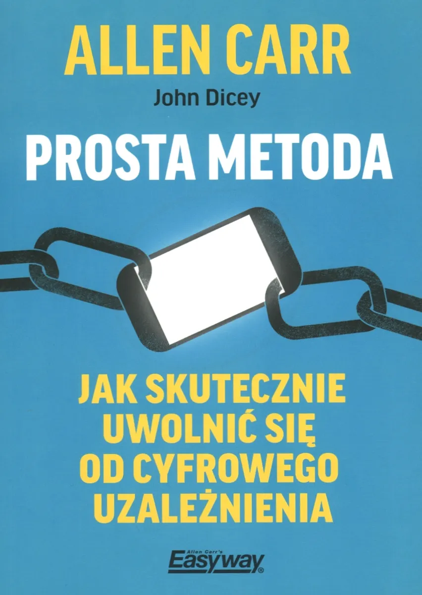 Prosta metoda jak skutecznie uwolnić się od cyfrowego uzależnienia