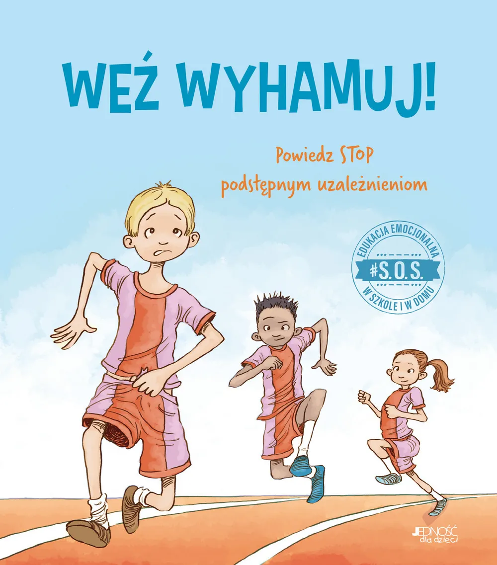 #S.O.S. Weź wyhamuj! Powiedz STOP podstępnym uzależnieniom