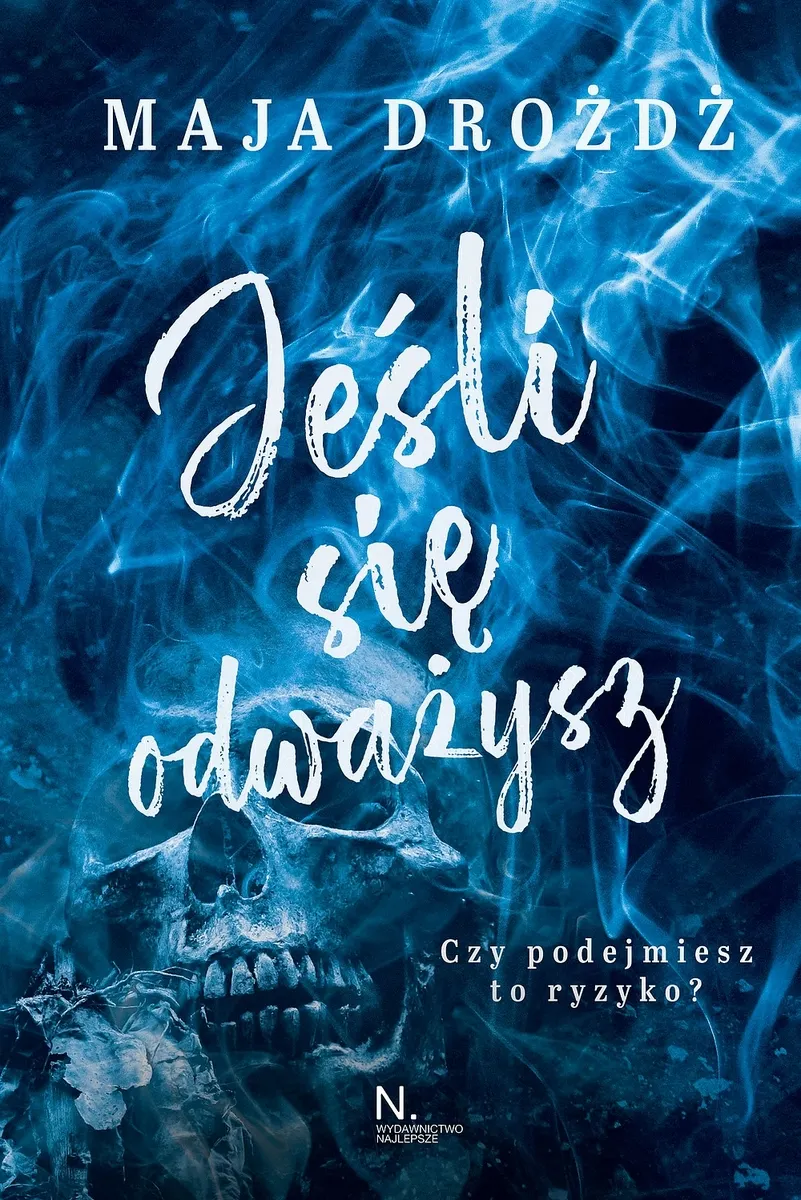 Jeśli się odważysz