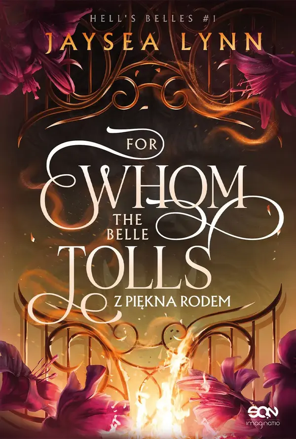 For Whom The Belle Tolls. Z piękna rodem