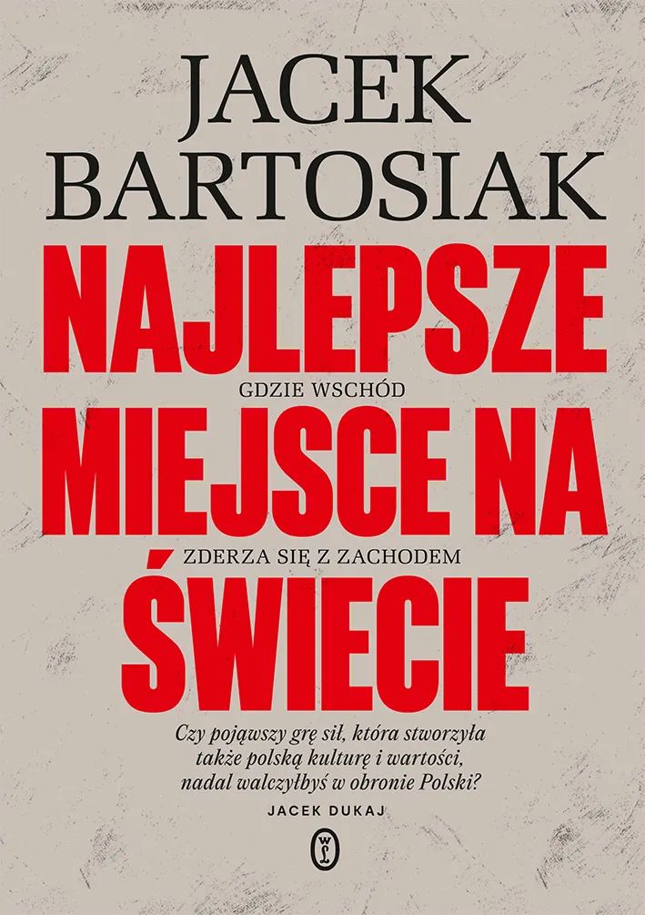 Najlepsze miejsce na świecie. Gdzie Wschód zderza się z Zachodem