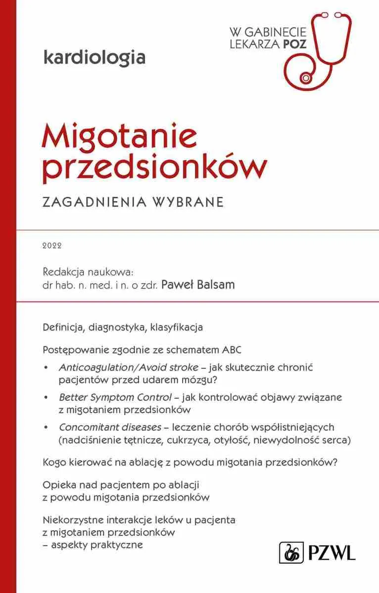 Migotanie przedsionków. Zagadnienia wybrane. . Kardiologia