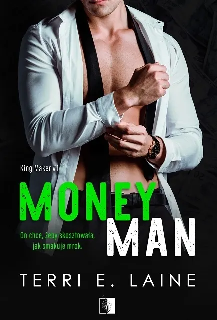 Money Man. King Maker. Tom 1
