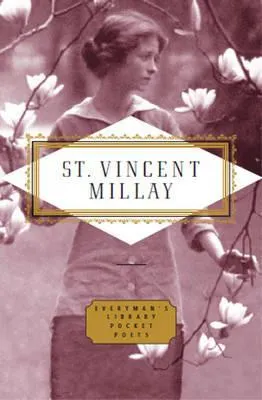Poems - Edna St Vincent Millay