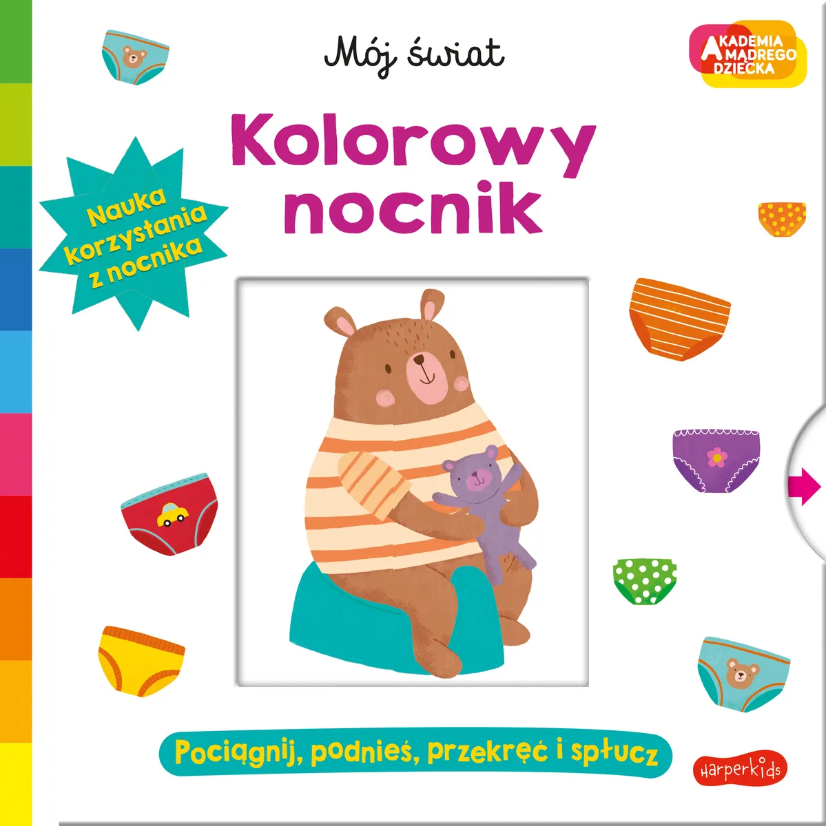 Kolorowy nocnik. Akademia Mądrego Dziecka. Mój świat