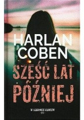 Sześć lat później