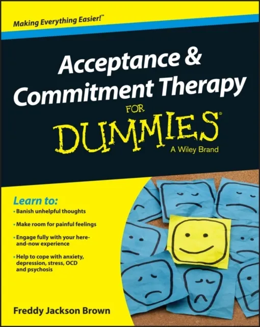 Acceptance and Commitment Therapy