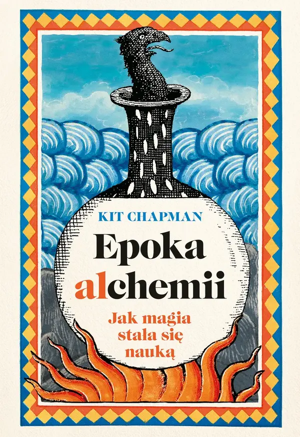 Epoka alchemii. Jak magia stała się nauką