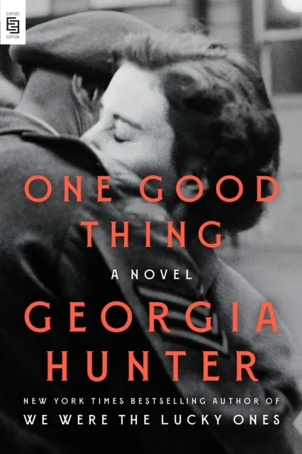 One Good Thing: A Novel