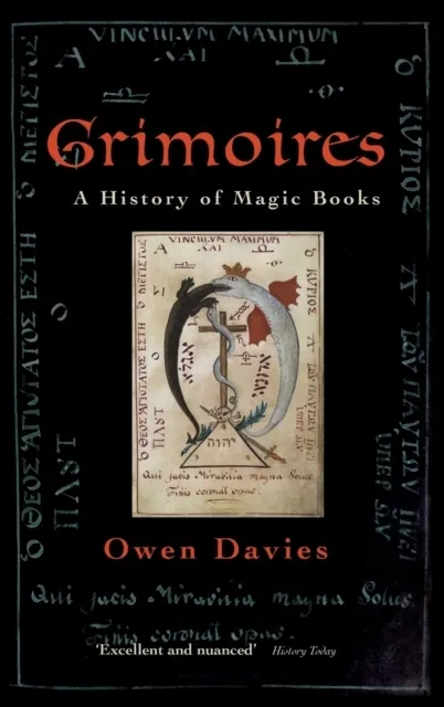Grimoires A History of Magic Books