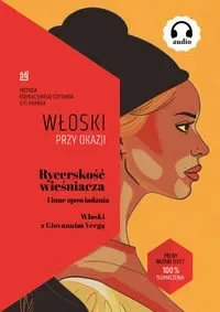 Rycerskość wieśniacza i inne opowiadania