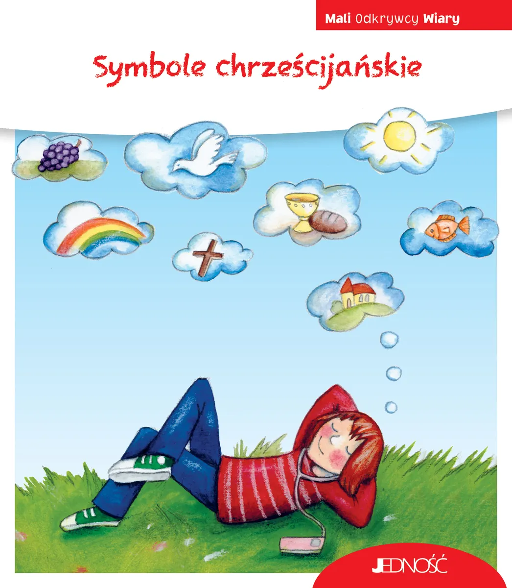 Symbole chrześcijańskie. Seria Mali Odkrywcy Wiary