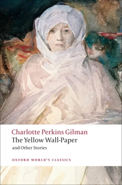 Yellow Wall-paper and Other Stories