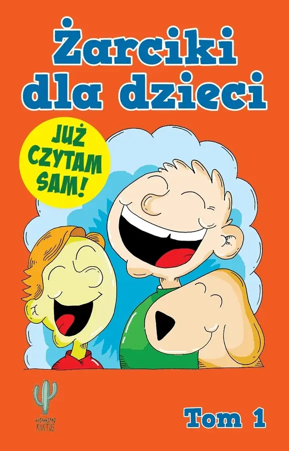Żarciki dla dzieci. Tom 1