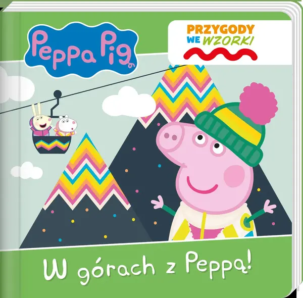 Peppa Pig. Przygody we wzorki. W górach z Peppą
