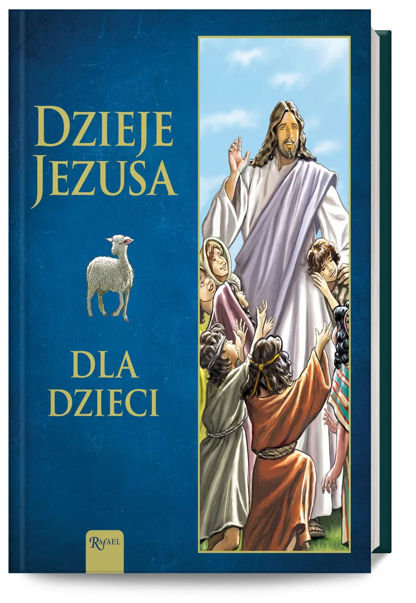 Dzieje Jezusa dla Dzieci