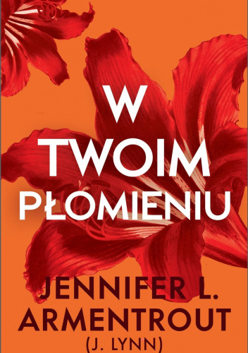 W twoim płomieniu