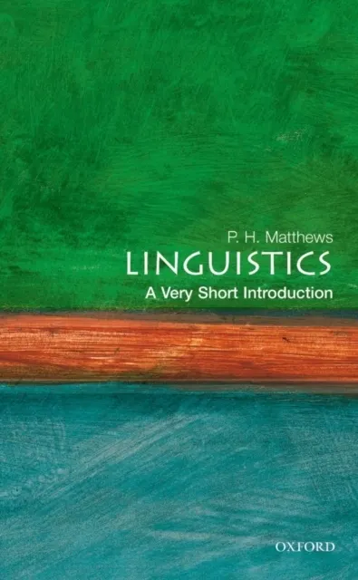 Linguistics: A Very Short Introduction