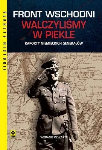 Front wschodni. Walczyliśmy w piekle