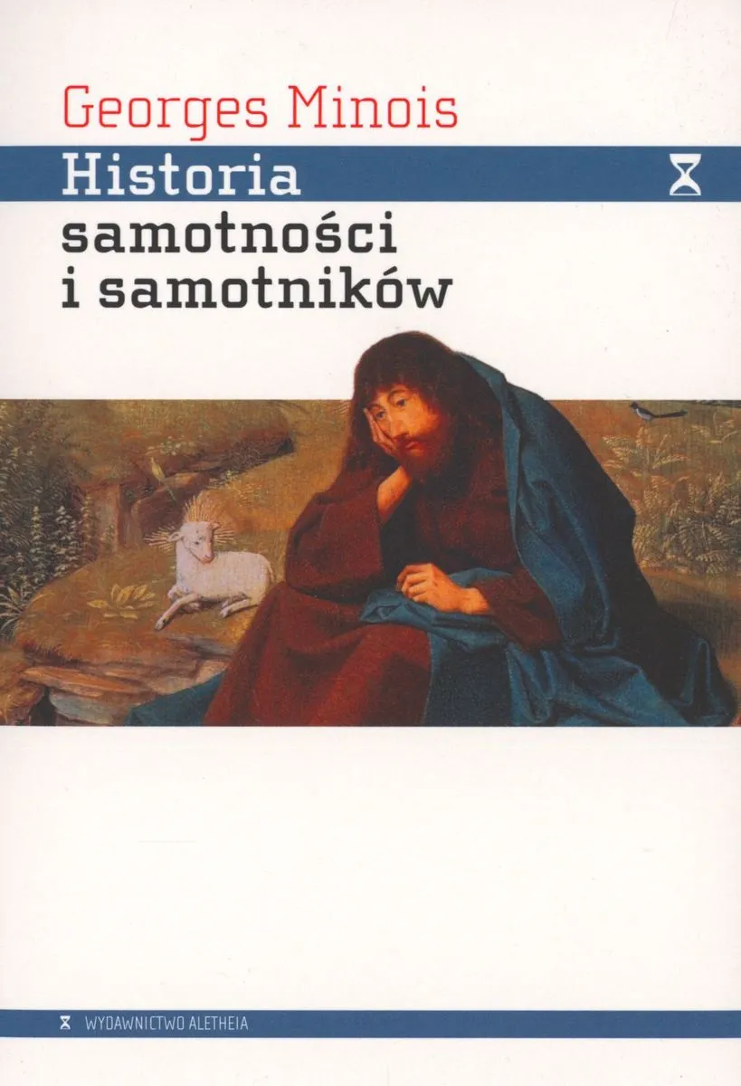 Historia samotności i samotników