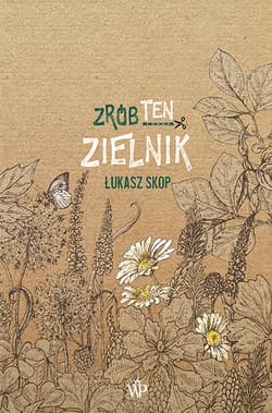 Zrób ten zielnik wyd.II