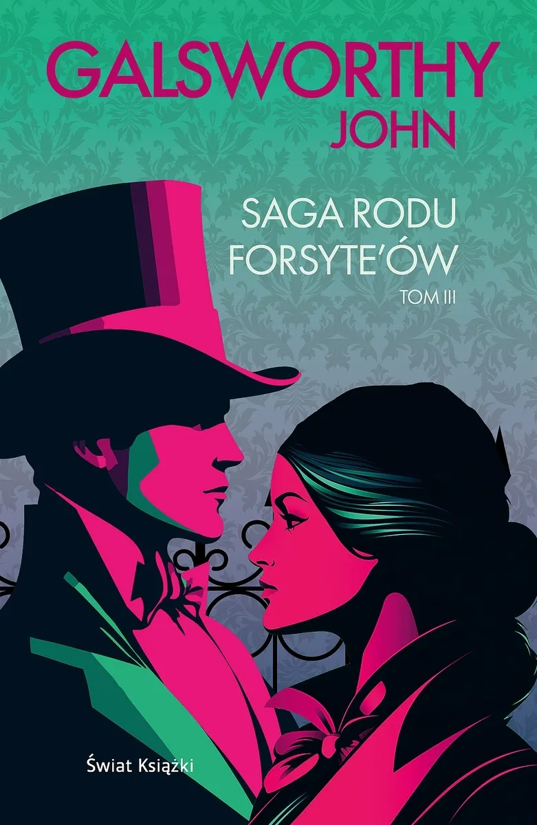 Saga rodu Forsyte`ów. Tom 3