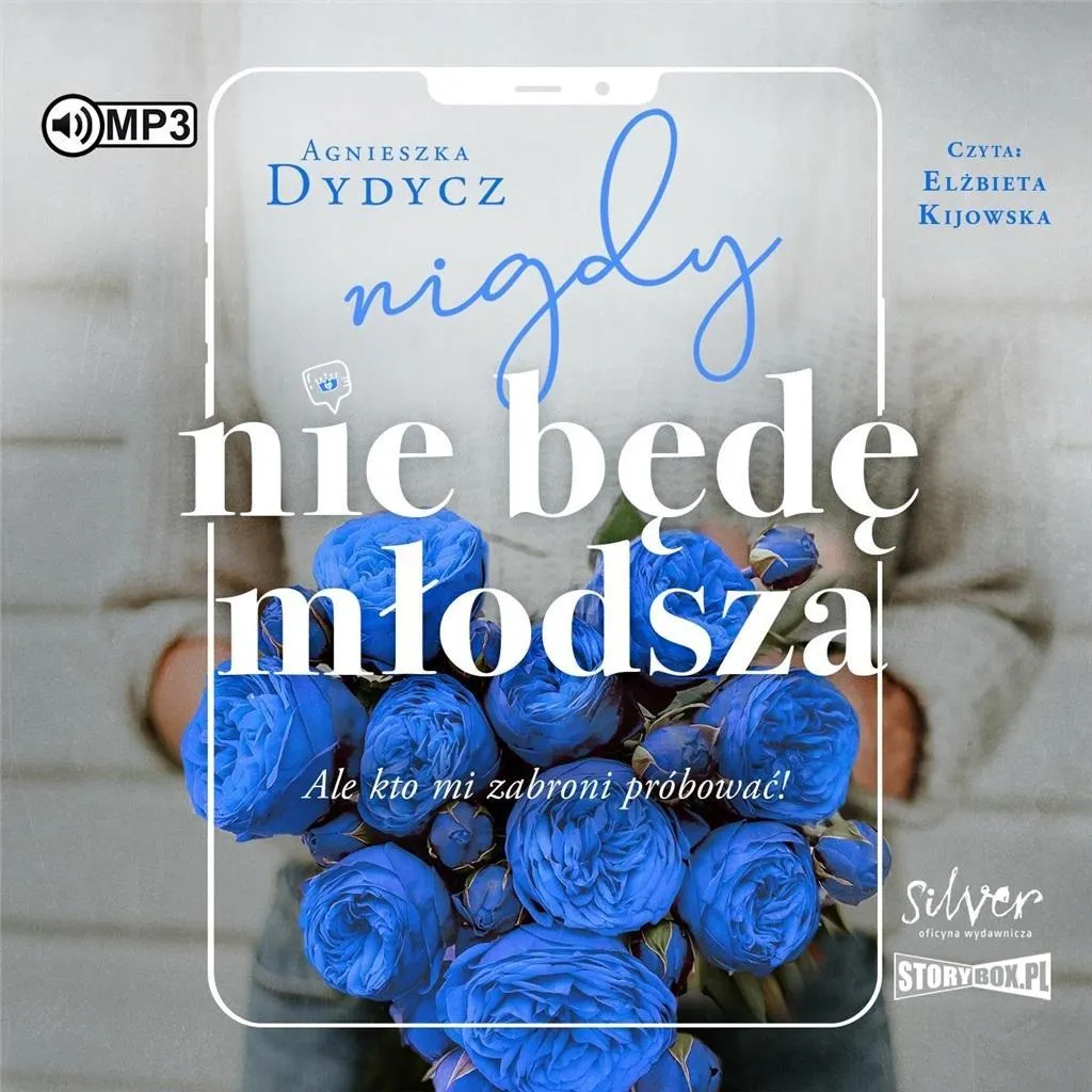 Nigdy nie będę młodsza