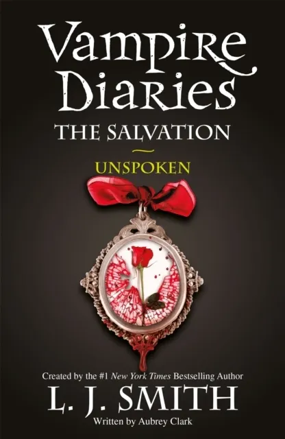 The Vampire Diaries: The Salvation: Unspoken
