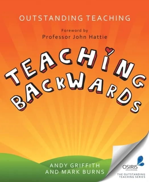 Outstanding Teaching Teaching Backwards
