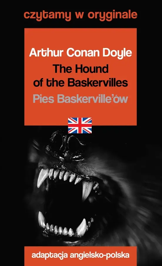 The Hound of the Baskervilles / Pies Baskerville’ów