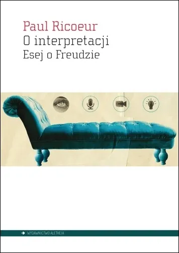O interpretacji Esej o Freudzie