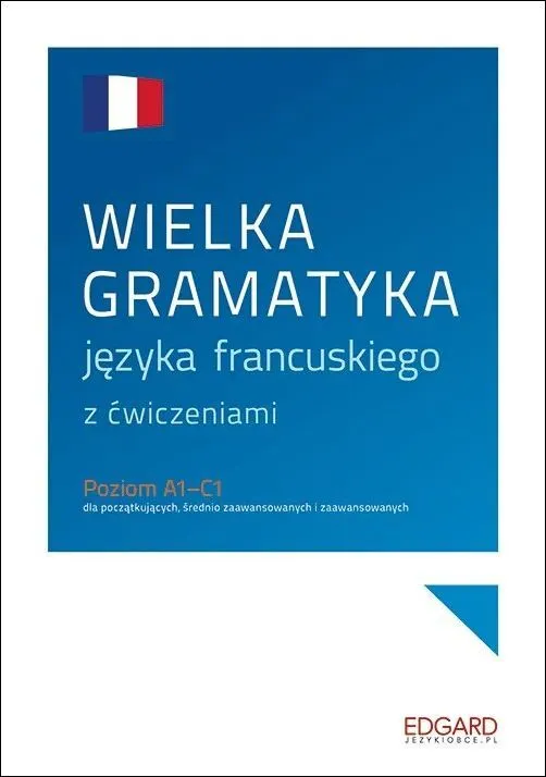 Wielka gramatyka języka francuskiego