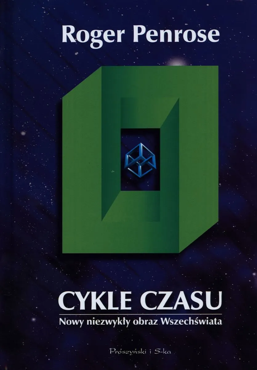 Cykle czasu. Nowy niezwykły obraz wszechświata