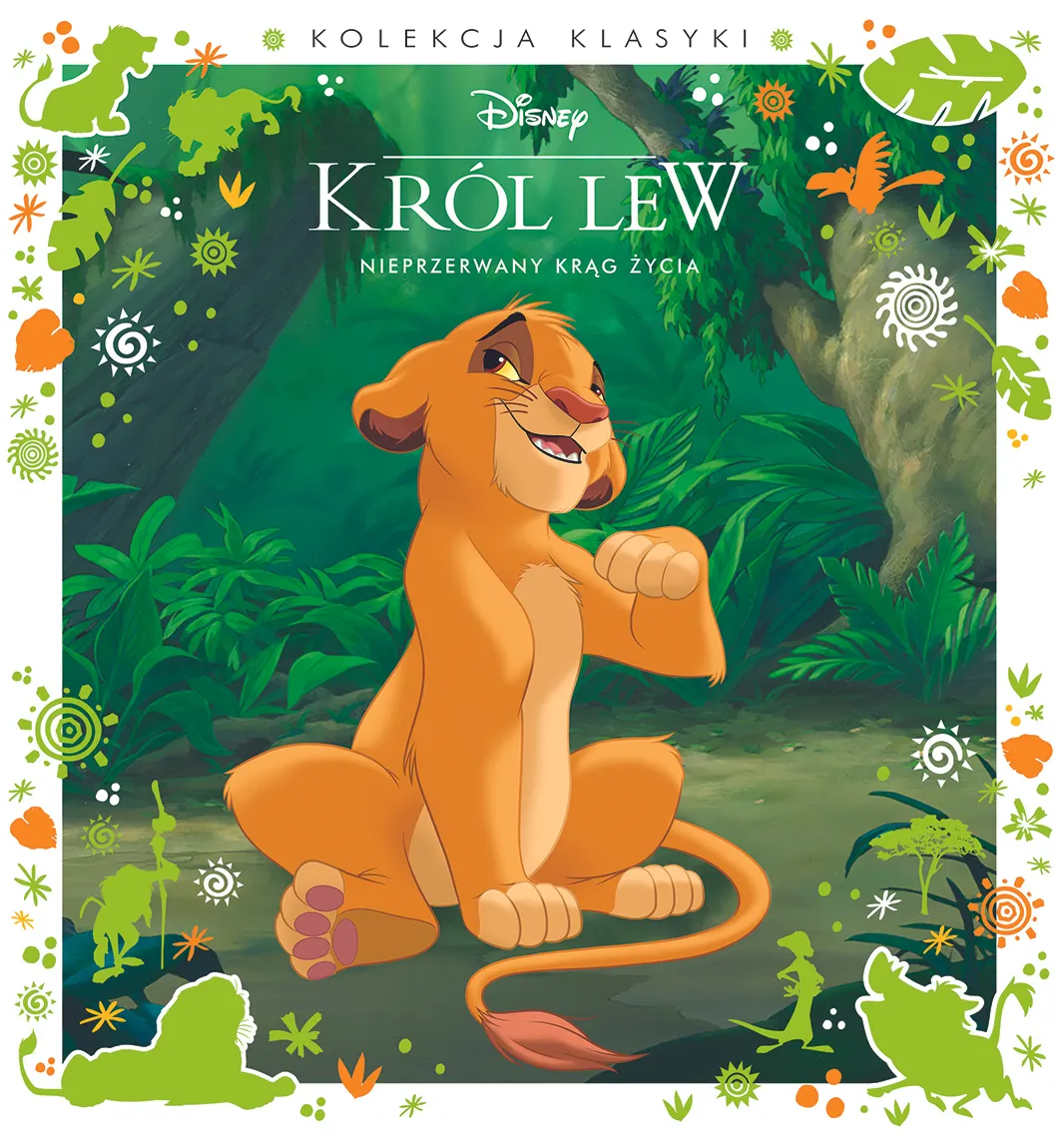 Kolekcja klasyki. Nieprzerwany krąg życia. Disney Król Lew