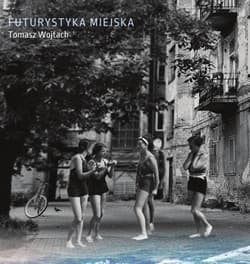 Futurystyka miejska