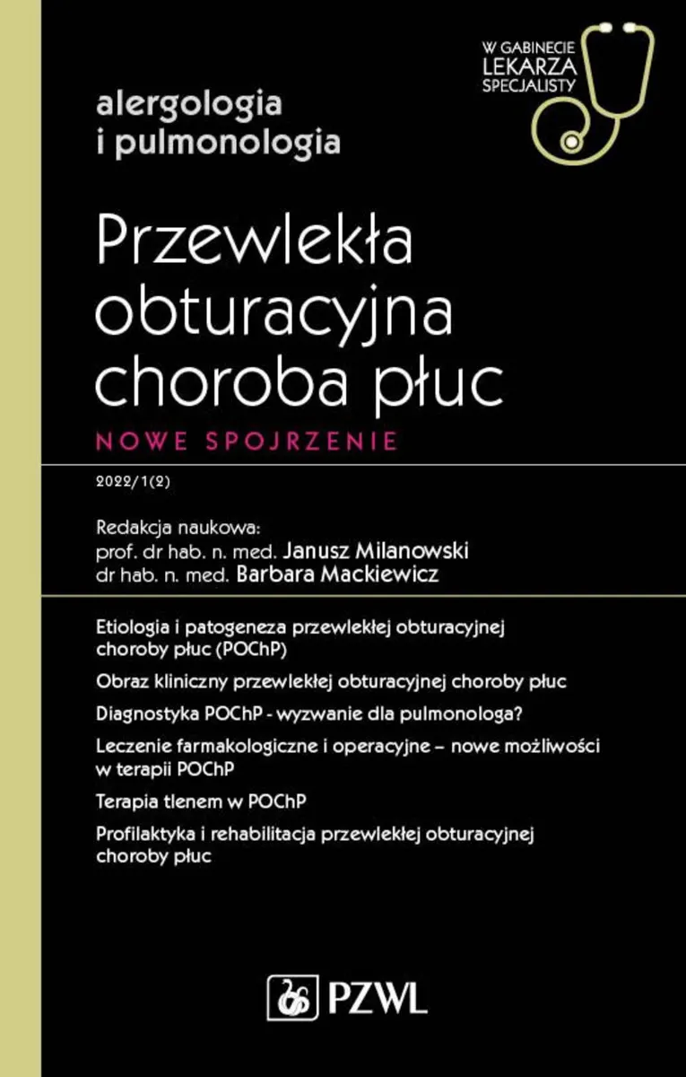 Przewlekła obturacyjna choroba płuc. Nowe spojrzenie. . Alergologia i pulmonologia