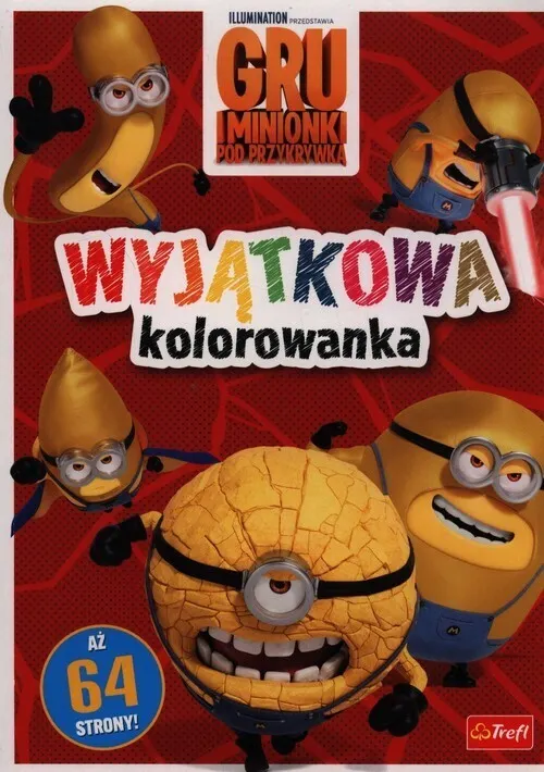Gru i Minionki. Wyjątkowa kolorowanka