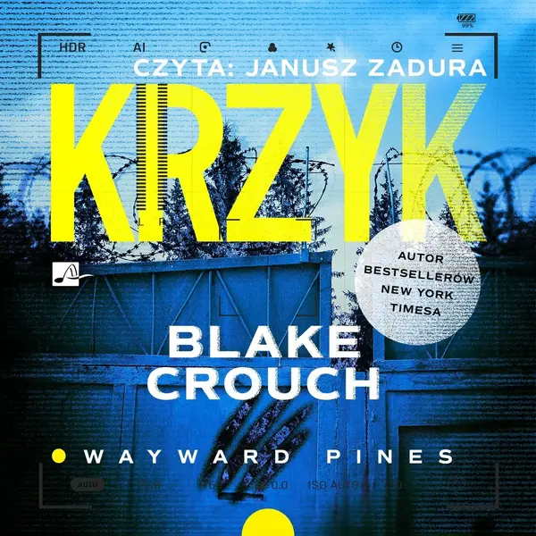 Krzyk. Trylogia Wayward Pines. Tom 3 (książka audio)