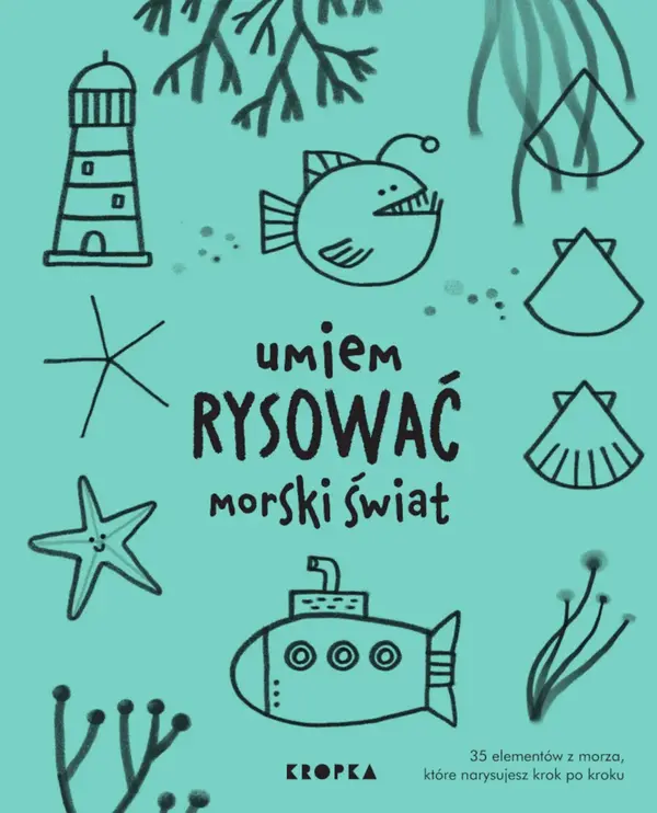 Umiem rysować morski świat