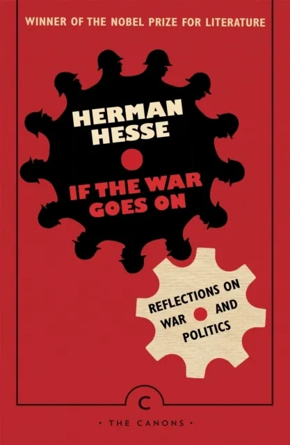 If the War Goes On... Reflections on War and Politics