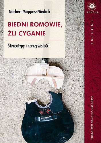 Biedni Romowie, źli Cyganie