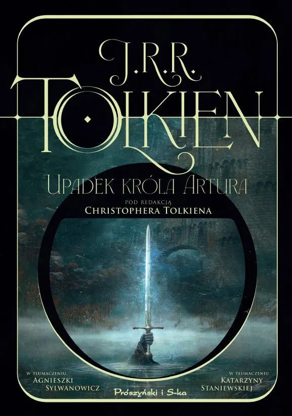 Upadek króla Artura. Pod redakcją Christophera Tolkiena