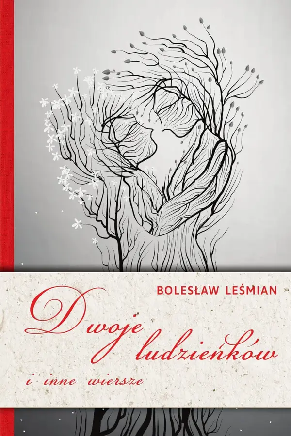 Dwoje ludzieńków i inne wiersze