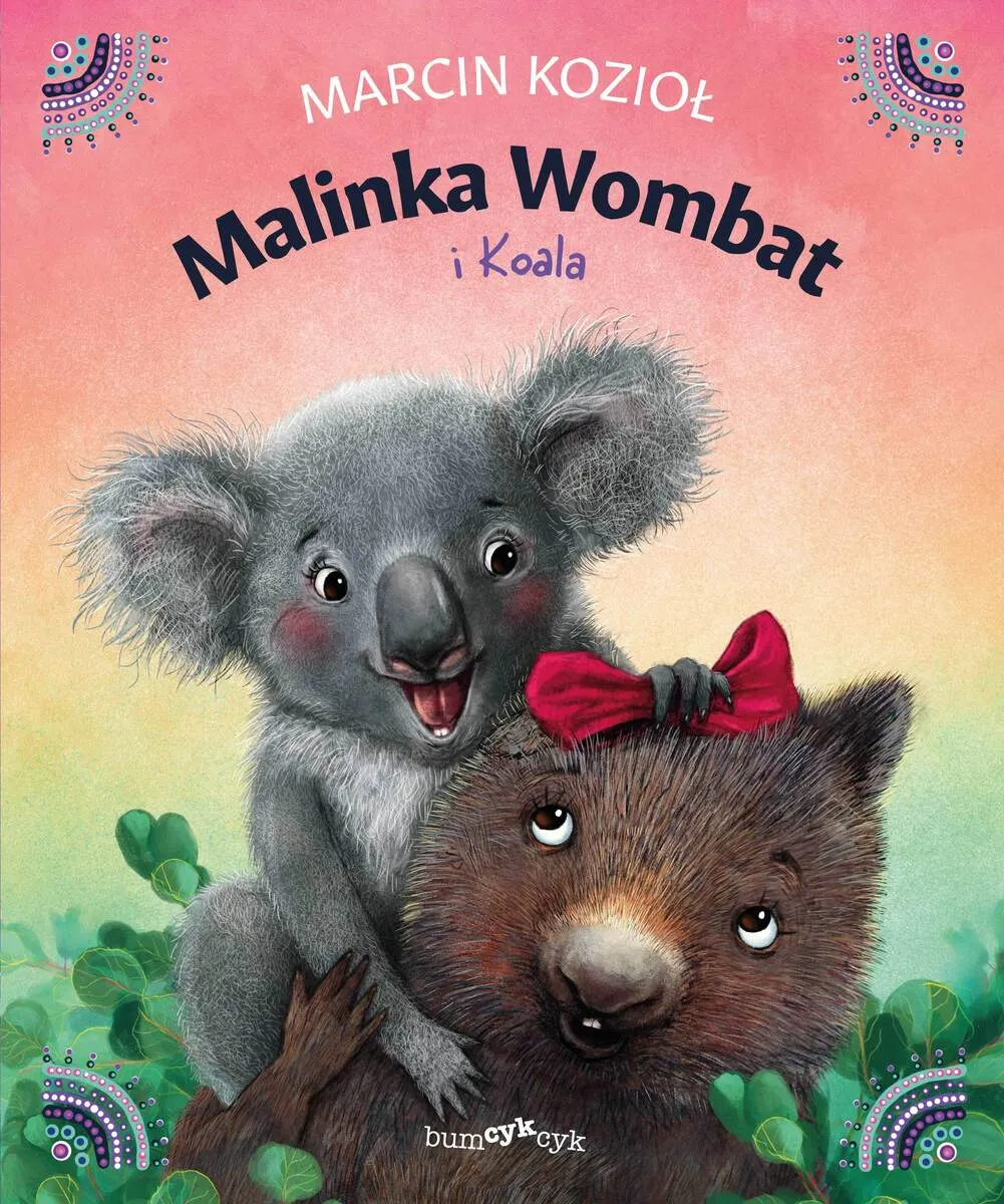 Malinka Wombat. Malinka Wombat i Koala