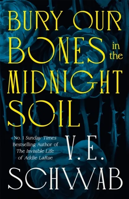 Bury Our Bones in the Midnight Soil