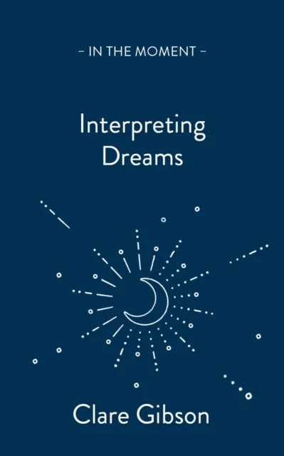 Interpreting Dreams: Messages From The Subconscious