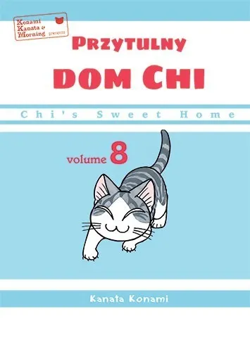 Chi`s Sweet Home. Przytulny dom Chi. Tom 8