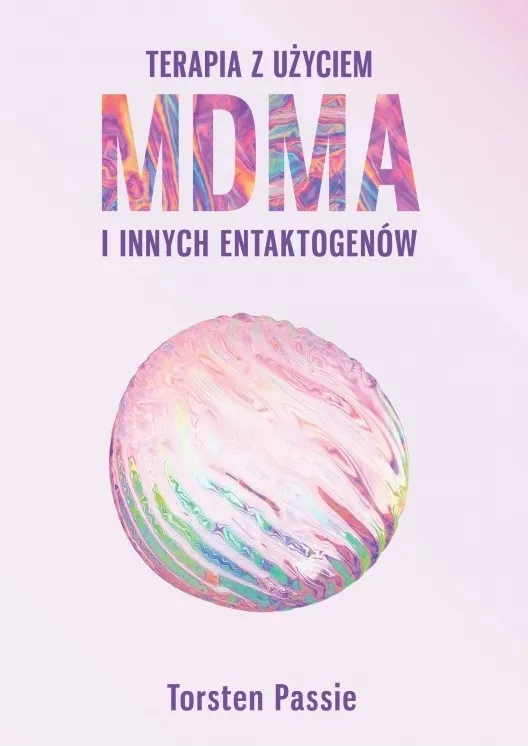 Terapia z użyciem MDMA i innych entaktogenów